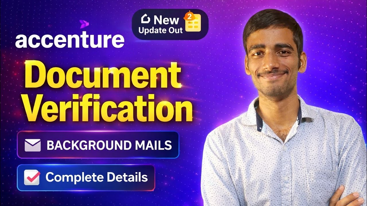Accenture Document Verification 2026 🔥 Background Mail & New Update Explained