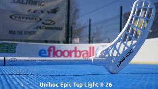 Efloorballtv - Unihoc Epic Top Light Ii 26