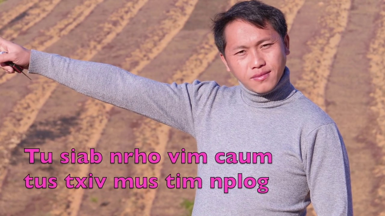 Tu siab nrho vim caum txiv mus tim nplog 12/21/2019