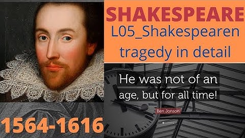 What are the 5 elements of a Shakespearean tragedy?_|What defines a Shakespearean tragedy?||