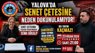 Yalova Özelinde TEFECİ ve SENET ÇETESİ Dosyası