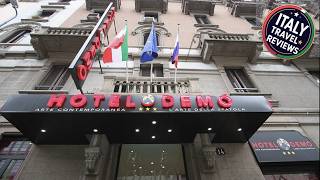 Hotel Demo Milan Italy Hotel Review