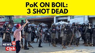 PoK Protest News | 3 killed in POK, Azadi Chants As Protests Intensify In Muzaffarabad | G18V