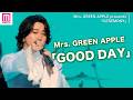 Mrs. GREEN APPLE「GOOD DAY」披露🍏【Mrs. GREEN APPLE presents 『CEREMONY』】