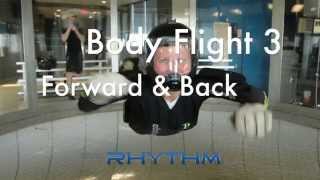 Body flight 3 Forward and Backwards