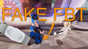 PICO Motion Tracker - Fake Body Tracking (FBT)