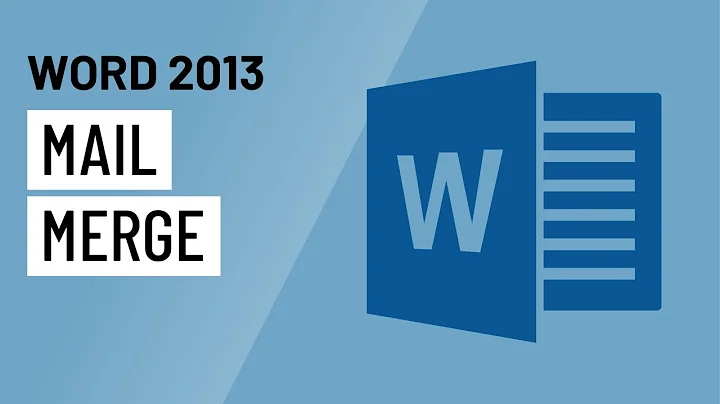 Word 2013: Mail Merge