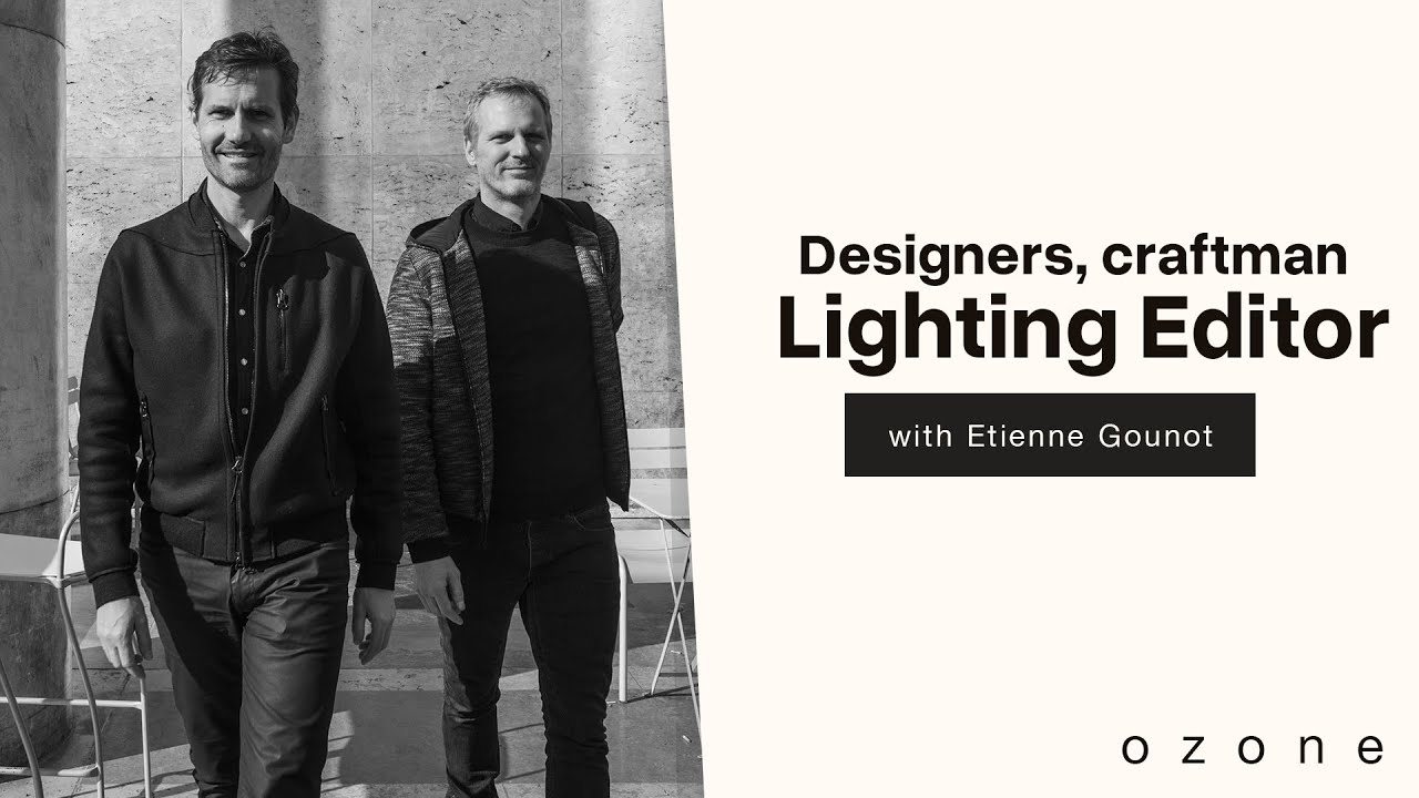 Ozone : Designer, Craftsman & Lighting Editor