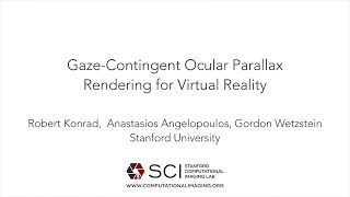 Gaze-Contingent Ocular Parallax Rendering for Virtual Reality