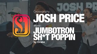 Josh Price | Jumbotron Sh*t Popping by Drake | Summer Jam Dance Camp 2023