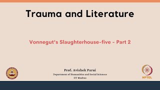 mod10lec51 - Vonnegut's Slaughterhouse-five - Part 2