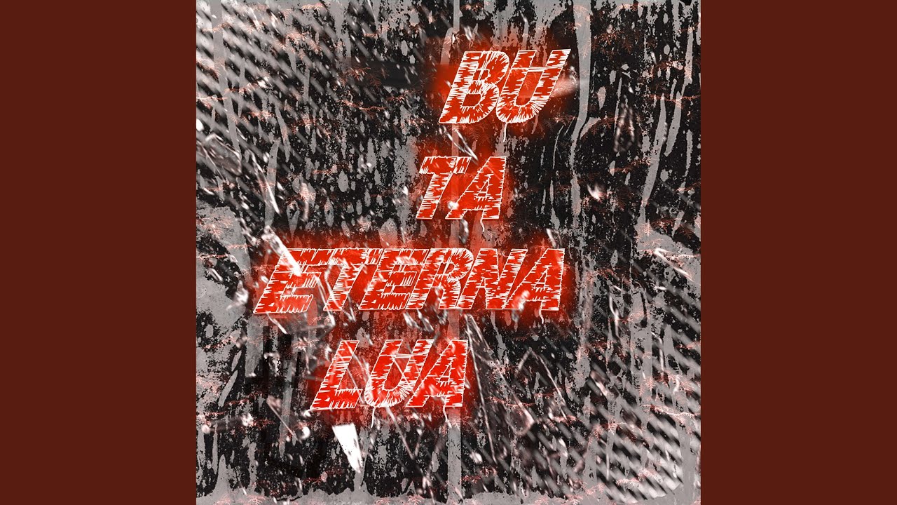 Mira BU TA ETERNA LUA en YouTube Mira BU TA ETERNA LUA en YouTube