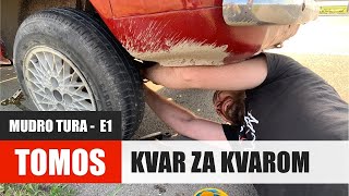 Dan 1 - U kvaru... - Mudrotura Tomos