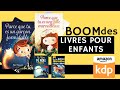 Le boom des livres pour enfants sur amazon kdp  dans ldition franaise