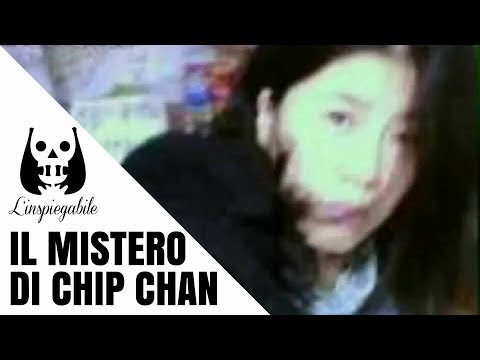 IL MISTERO di CHIP chan (CON VIDEO inedito IN ITALIA)