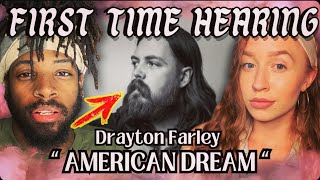 FIRST TIME REACTION To Drayton Farley  American Dream  Western AF