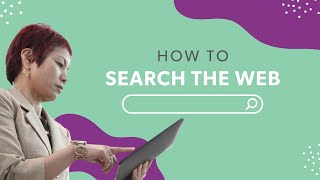 How to Search the Web