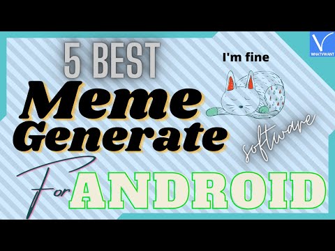 5 Best memes generate software for Android