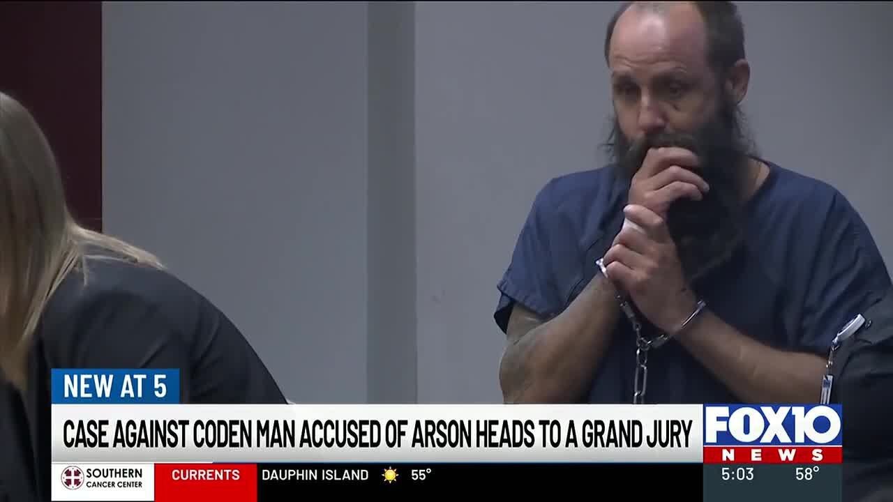 Case against Coden man accused of arson heads to grand jury - YouTube