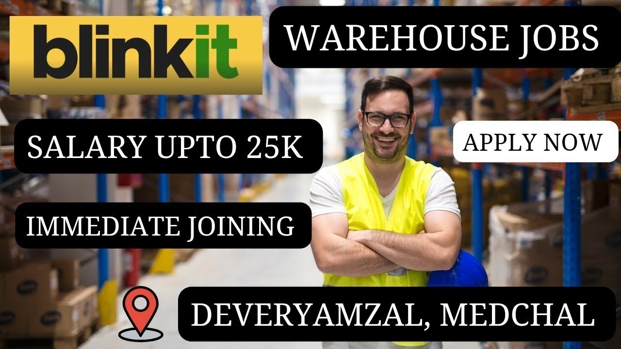 Blinkit warehouse jobs in telugu || Warehouse jobs in Hyderabad ...