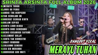 MERAYU TUHAN    SHINTA ARSINTA FULL ALBUM TERBARU KOPLO!!NDA KOPLO