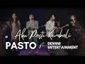 Aku pasti kembali pasto new cover feat dewwi entertainment