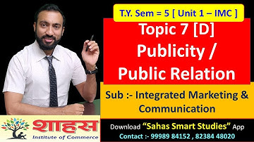 #tybcom - Sem5 - Unit 1 🔥 Topic 7[D] Publicity / Public Relation | Sub :- IMC #tybcom #bhavinshah