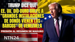 Trump Dice Que Eeuu Dio Duro Pe A Grandes Instalaciones De Donde Vienen Los Barcos De Venezuela