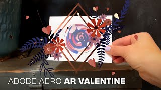 Adobe Aero AR Valentine