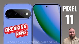 Google Pixel 11 First Look