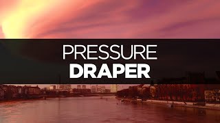 [LYRICS] Draper - Pressure (ft. Laura Brehm) chords