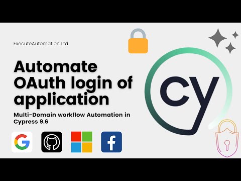 Automate OAuth authentication of Application in UI Testing using Cypress 9