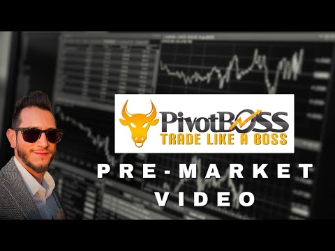 PivotBoss Pre-Market Video