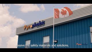 Pyrophobic passive fire protection story, culture, mission and vision.