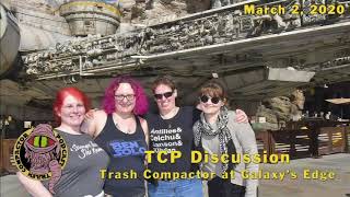 Trash Compactor Podcast at Galaxys Edge