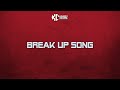 KrazyChris - Break Up Song (Remix)