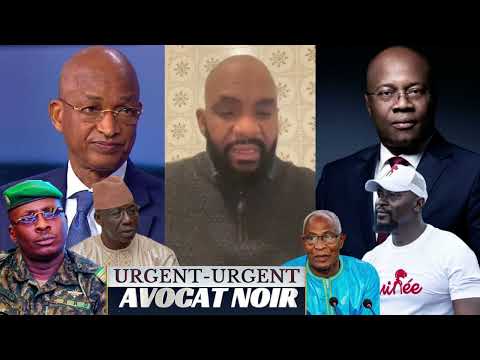 224 INFOS : AVOCAT NOIR PARLE DE OUSMANE GAOUAL, AMARA, IDIAMINE, MAMADY DOUMBOUYA, BAH OURY....