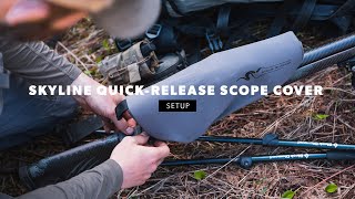 Skyline Quick-Release Scope Cover - Setup & Install