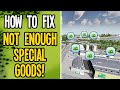How To Fix "Not Enough Special Goods" in Cities Skylines!