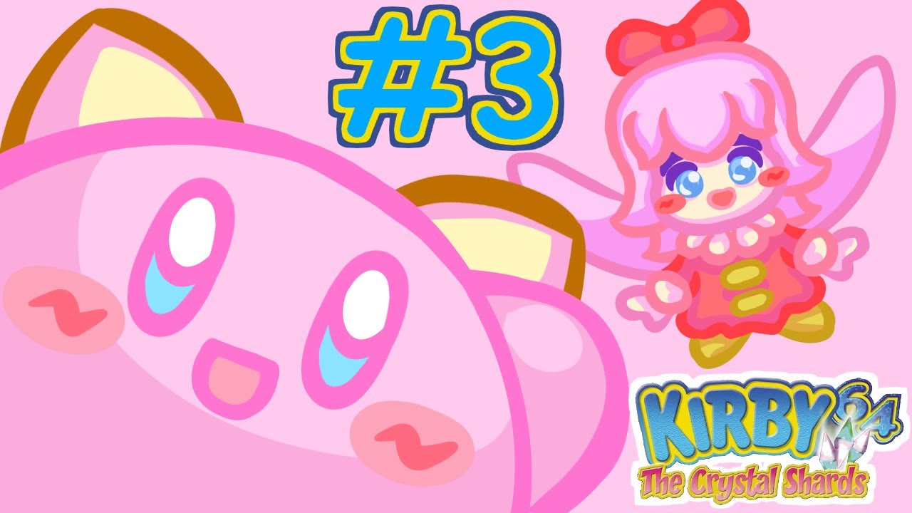 KIRBY 64: The Crystal Shards - Ep 3 (Parte 1) - CliveGin FullStream Chill [Season 0] [No-Mic]