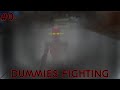 Dummies Fighting #0 | What's comming up??