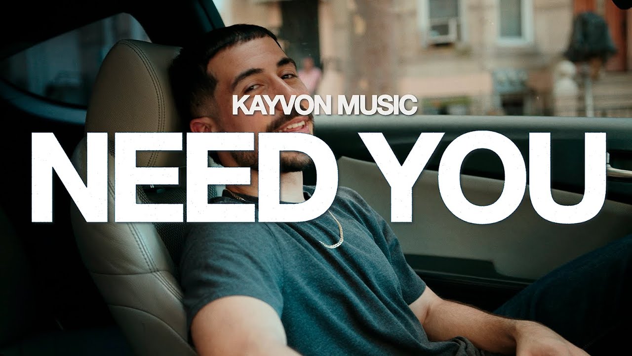 Watch Kayvon Music - Need You (Music Video) on YouTube Watch Kayvon Music - Need You (Music Video) on YouTube