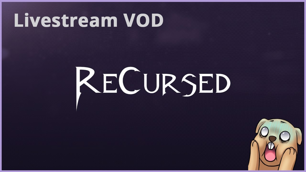 [VOD] ReCursed playthrough - YouTube