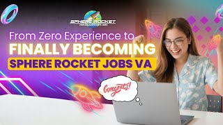 How to Start as a VA Using Sphere Rocket Jobs (Beginner Guide)