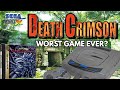 Worst Game Ever Death Crimson Sega Saturn Review Worst Game Ever Death Crimson Sega Saturn Review