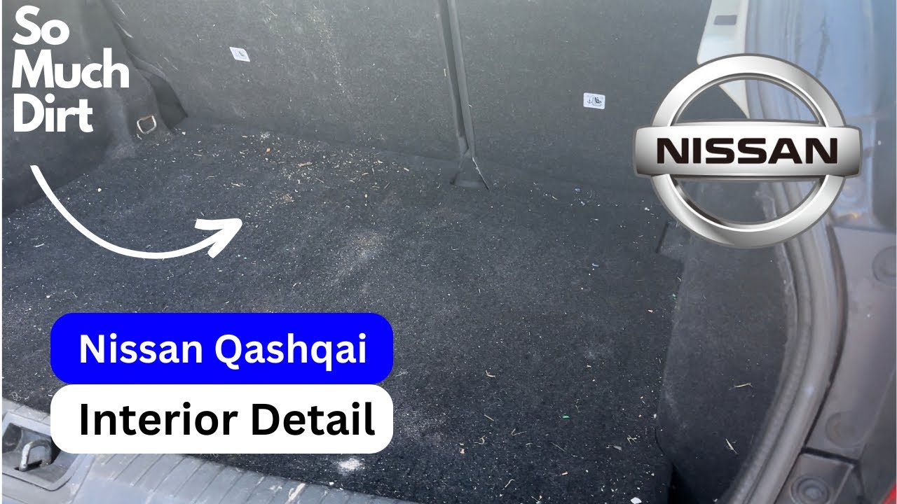 Nissan Qashqai Interior Deep Clean Absolutely Filthy YouTube