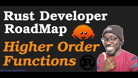 Rust Developer RoadMap - High Order Functions
