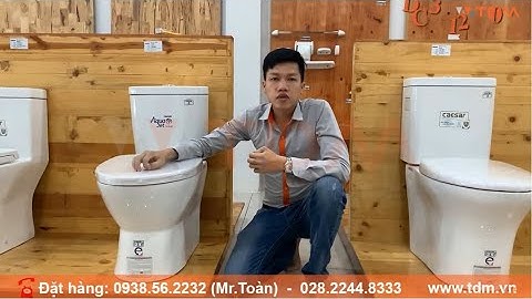 TDM.VN | Review bồn cầu Caesar CD1320 két T2220 thân C1320-PW bàn cầu 2 khối thân đầy xả Aquajet