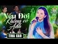 Người Đẹp TINA CAO Hạ Gục 4 Vị Giám Khảo Với Nhạc Phẩm Bolero NẾU ĐỜI KHÔNG CÓ ANH