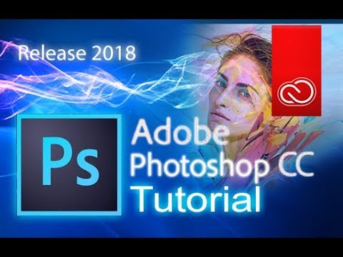 Photoshop CC  - Full Tutorial for Beginners [+General Overview]